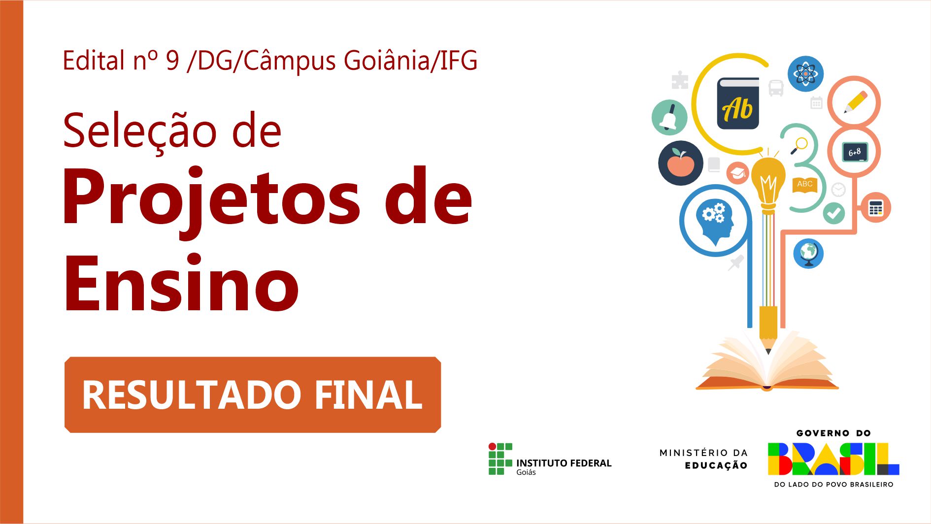 Divulgado o resultado final da seleção de Projetos de Ensino 2026/1 – Câmpus Goiânia